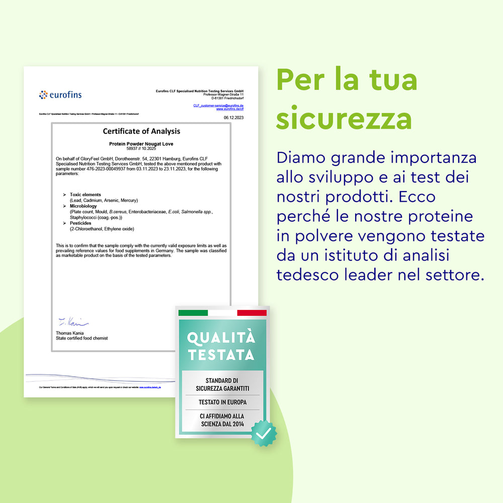 Sulla sinistra è esposto un certificato di analisi, con una confezione verde e rossa etichettata &quot;Qualità Testata&quot; di Proteine in polvere Nougat Love di gloryfeel Italia qui sotto. Il testo in italiano sulla destra evidenzia i test effettuati da un importante istituto tedesco.
